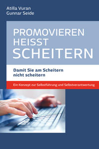 Vorderes Coverbild Promovieren heißt scheitern