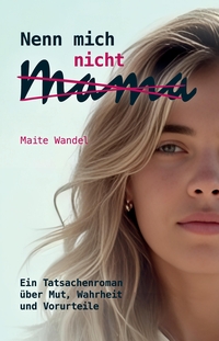 Vorderes Coverbild Nenn mich nicht Mama