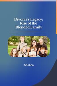 Vorderes Coverbild Divorce's Legacy: Rise of the Blended Family