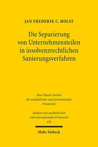 Vorderes Coverbild Die Separierung von Unternehmensteilen in insolvenzrechtlichen Sanierungsverfahren