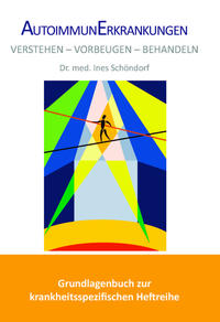 Vorderes Coverbild Autoimmunerkrankungen Verstehen - Vorbeugen - Behandeln