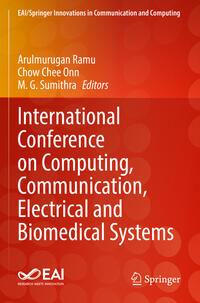 Vorderes Coverbild International Conference on Computing, Communication, Electrical and Biomedical Systems