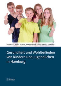 Vorderes Coverbild Gesundheit und Wohlbefinden von Kindern und Jugendlichen in Hamburg