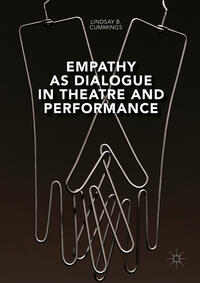 Vorderes Coverbild Empathy as Dialogue in Theatre and Performance