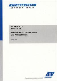 Vorderes Coverbild Merkblatt ATV-M 267 Radioaktivität in Abwasser und Klärschlamm