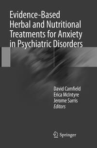 Vorderes Coverbild Evidence-Based Herbal and Nutritional Treatments for Anxiety in Psychiatric Disorders