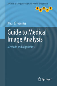 Vorderes Coverbild Guide to Medical Image Analysis