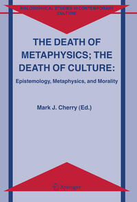 Vorderes Coverbild The Death of Metaphysics; The Death of Culture