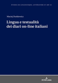 Vorderes Coverbild Lingua e testualità dei diari on-line italiani