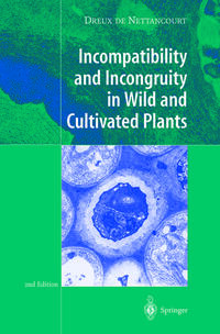 Vorderes Coverbild Incompatibility and Incongruity in Wild and Cultivated Plants