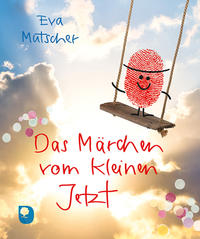 Vorderes Coverbild Das Märchen vom kleinen Jetzt