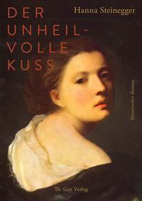Vorderes Coverbild Der unheilvolle Kuss