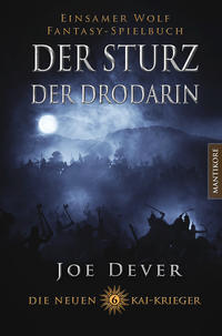Vorderes Coverbild Die neuen Kai Krieger 6: Der Sturz der Drodarin