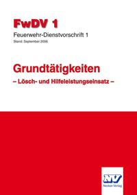 Vorderes Coverbild Feuerwehr-Dienstvorschrift 1(FwDV 1)