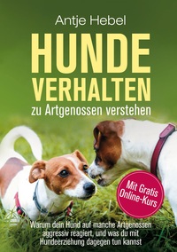 Vorderes Coverbild Hundeverhalten zu Artgenossen verstehen