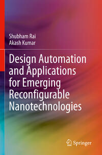 Vorderes Coverbild Design Automation and Applications for Emerging Reconfigurable Nanotechnologies