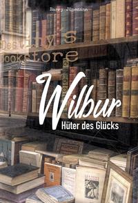 Vorderes Coverbild Wilbur