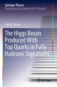 Vorderes Coverbild The Higgs Boson Produced With Top Quarks in Fully Hadronic Signatures
