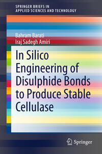 Vorderes Coverbild In Silico Engineering of Disulphide Bonds to Produce Stable Cellulase