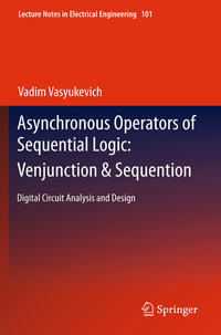 Vorderes Coverbild Asynchronous Operators of Sequential Logic: Venjunction & Sequention