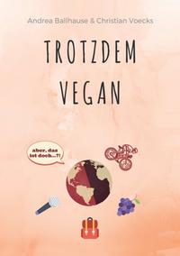Vorderes Coverbild Trotzdem Vegan