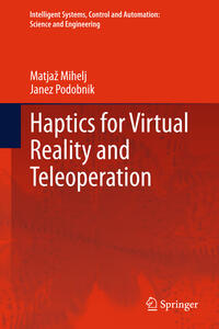 Vorderes Coverbild Haptics for Virtual Reality and Teleoperation