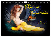 Vorderes Coverbild Ruhende Schönheiten (Wandkalender 2025 DIN A4 quer), CALVENDO Monatskalender