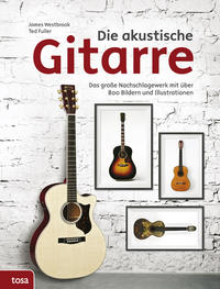 Vorderes Coverbild Die akustische Gitarre