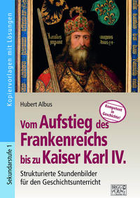 Vorderes Coverbild Vom Aufstieg des Frankenreichs bis zu Kaiser Karl IV.