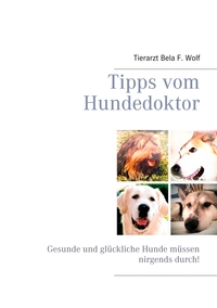 Vorderes Coverbild Tipps vom Hundedoktor