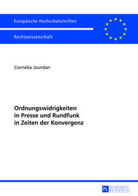 Vorderes Coverbild Ordnungswidrigkeiten in Presse und Rundfunk in Zeiten der Konvergenz