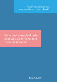 Vorderes Coverbild Gute Verhaltenstherapie lernen und beherrschen Band 2 Verhaltenstherapie-Praxis