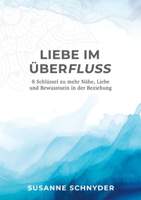 Vorderes Coverbild Liebe im Überfluss