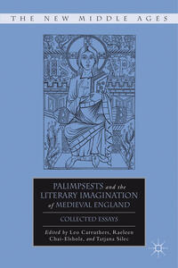 Vorderes Coverbild Palimpsests and the Literary Imagination of Medieval England