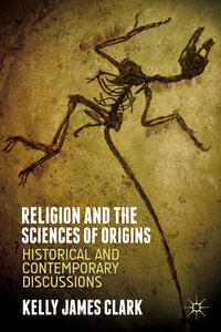 Vorderes Coverbild Religion and the Sciences of Origins