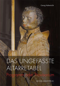 Vorderes Coverbild Das ungefasste Altarretabel