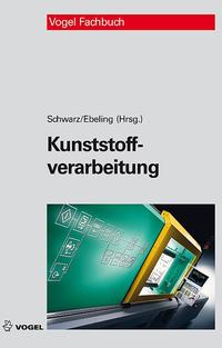 Vorderes Coverbild Kunststoffverarbeitung