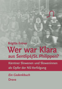 Vorderes Coverbild Wer war Klara aus Šentlipš/St. Philippen?
