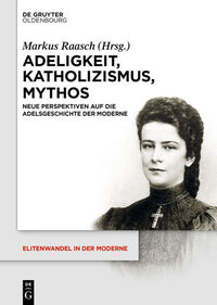 Vorderes Coverbild Adeligkeit, Katholizismus, Mythos