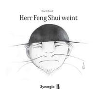 Vorderes Coverbild Herr Feng Shui weint