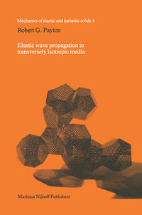 Vorderes Coverbild Elastic wave propagation in transversely isotropic media