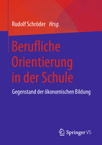 Vorderes Coverbild Berufliche Orientierung in der Schule