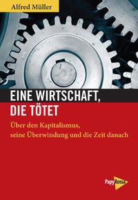 Vorderes Coverbild Eine Wirtschaft, die tötet