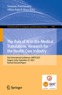 Vorderes Coverbild The Role of AI in Bio-Medical Translations’ Research for the Health Care Industry