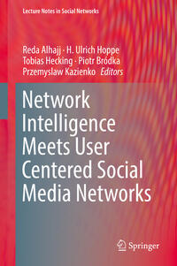 Vorderes Coverbild Network Intelligence Meets User Centered Social Media Networks