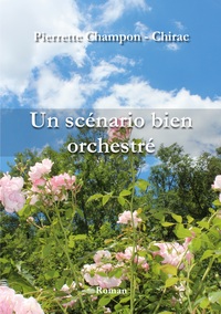 Vorderes Coverbild Un scénario bien orchestré
