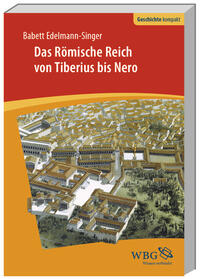 Vorderes Coverbild Das Römische Reich von Tiberius bis Nero