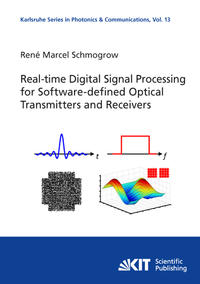 Vorderes Coverbild Real-time Digital Signal Processing for Software-defined Optical Transmitters and Receivers
