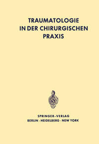Vorderes Coverbild Traumatologie in der chirurgischen Praxis