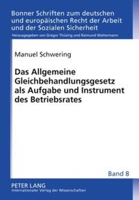 Vorderes Coverbild Das Allgemeine Gleichbehandlungsgesetz als Aufgabe und Instrument des Betriebsrates